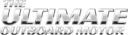 THE ULTIMATE OUTBOARD MOTOR