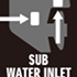 SUB WATER INLET